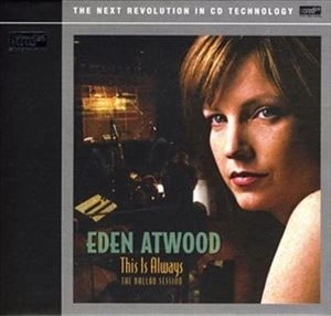 EDEN ATWOOD / イーデン・アトウッド / THIS IS ALWAYS