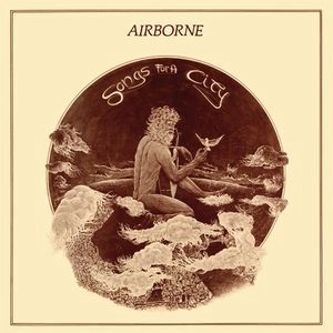 AIRBORNE / SONGS FOR A CITY