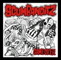 SCUM BANDITZ / スカムバンディッツ / ゲームオーヴァ－
