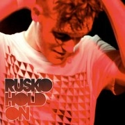 RUSKO / HOLD ON