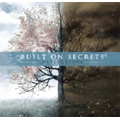 BUILT ON SECRETS / ビルト・オン・シークレッツ / REFLECTIONS