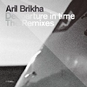 ARIL BRIKHA / アリ・ブリッカ / GROOVE LA CHORD(DEETRON REMIX)
