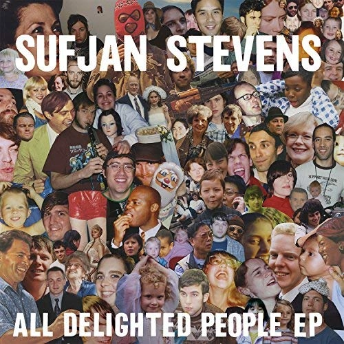 SUFJAN STEVENS / スフィアン・スティーヴンス / ALL DELIGHTED PEOPLE EP