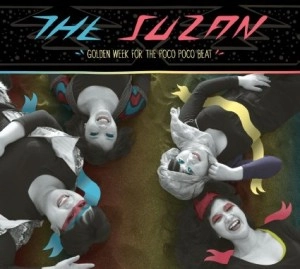 SUZAN / GOLDEN WEEK FOR THE POCO POCO BEAT