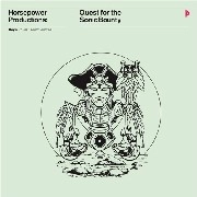 HORSEPOWER PRODUCTIONS / Quest For The Sonic Bounty