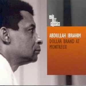 ABDULLAH IBRAHIM / アブドゥーラ・イブラヒム / DOLLAR BRAND AT MONTREUX