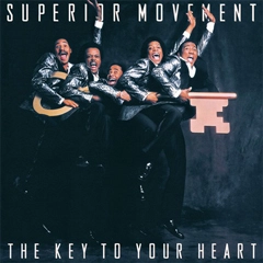SUPERIOR MOVEMENT / スーペリアー・ムーヴメント / KEY TO YOUR HEART