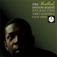 JOHN COLTRANE / ジョン・コルトレーン / BALLADS