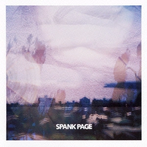 SPANK PAGE / パズルの欠片と夢の続き-Best and new-