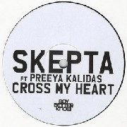 SKEPTA / スケプタ / CROSS MY HEART(PART 2)