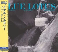 MIKKEL NORDSO / ミケル・ノアソー / BLUE LOTUS