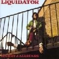 HARRY J ALLSTARS / LIQUIDATOR