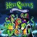 HEVISAURUS / HIRMULISKOJEN YO