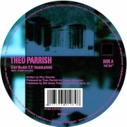 THEO PARRISH/ISOUL8/MARK DE CLIVE-LOWE / STOP BAJON