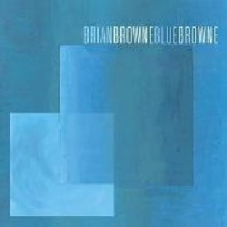 BRIAN BROWNE / ブライアン・ブラウン / BLUE BROWNE