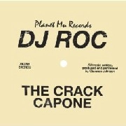 DJ ROC / CRACK CAPONE