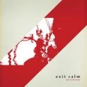 EXIT CALM / エグジット・カーム / DON'T LOOK DOWN EP