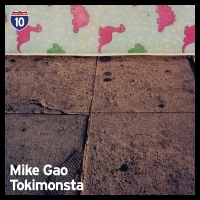 MIKE GAO / TOKIMONSTA / LOS ANGELES 8/10