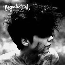 GOOD NATURED / グッド・ネイチャード / BE MY ANIMAL