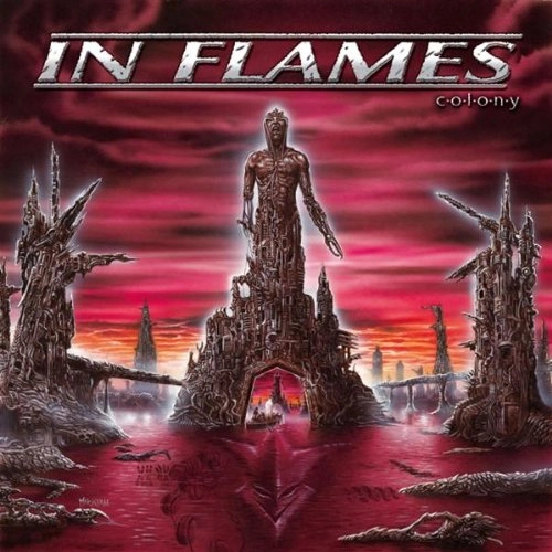 IN FLAMES / イン・フレイムス / コロニー <2010年リマスター/ボーナストラック入り> / COLONY