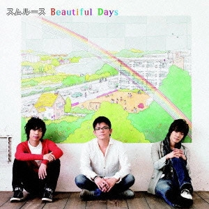 スムルース / Beautiful Days / BEAUTIFUL DAYS