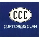 CURT CRESS CLAN / CCC