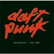 DAFT PUNK / ダフト・パンク / MUSIQUE VOL.1(1993-2005)