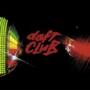 DAFT PUNK / ダフト・パンク / DAFT CLUB
