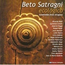 BETO SATRAGNI / ECOLOGICO