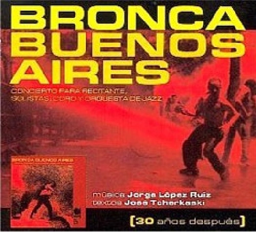 JORGE LOPEZ RUIZ / ホルヘ・ロペス・ルイス / BRONCA BUENOS AIRES