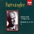WILHELM FURTWANGLER / ヴィルヘルム・フルトヴェングラー / リヒャルト・シュトラウス：管弦楽曲集