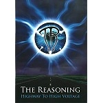 THE REASONING / REASONING / HIGHWAY TO HIGH VOLTAGE