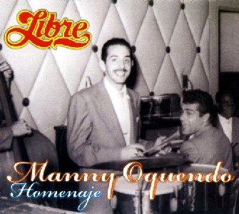 MANNY OQUENDO & LIBRE / マニー・オケンド&リブレ / HOMENAJE