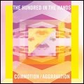 HUNDRED IN THE HANDS / ハンドレッド・イン・ザ・ハンズ / COMMOTION / AGGRAVATION