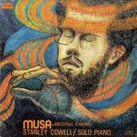 STANLEY COWELL / スタンリー・カウエル / ムサ