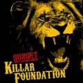 SUNSET THE PLATINUM SOUND / サンセット・ザ・プラチナム・サウンド / ＫＩＬＬＡＲ　ＦＯＵＮＤＡＴＩＯＮ