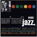 V.A. (MOD JAZZ) / MO' MOD JAZZ