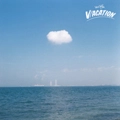 V/ACATION / WITH VACATION