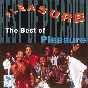 PLEASURE / プレジャー / BEST OF PLEASURE