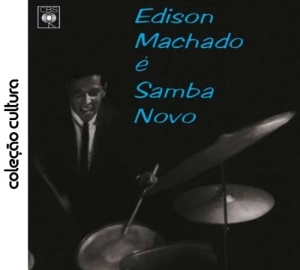 EDISON MACHADO / エヂソン・マシャード / E SAMBA NOVO  (COLECAO CULTURA)