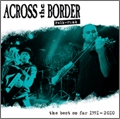 ACROSS THE BORDER / アクロスザボーダー / BEST OF SO FAR 1991-2001
