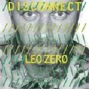LEO ZERO / DISCONNECT