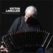 VICTOR LAVALLEN / ビクトル・ラバジェン / BUENOSAIREANDO