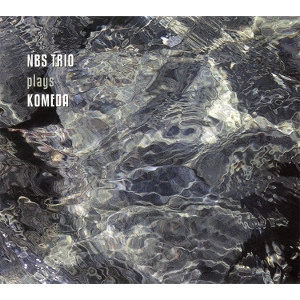 NBS TRIO(NOTHING BUT SWING TRIO) / PLAYS KOMEDA