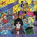 RICCOBELLIS / BOOZE-UP WITH DEE DEE RAMONE