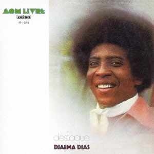 DJALMA DIAS / ジャウマ・ヂアス / DESTAQUE