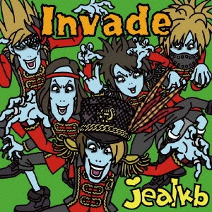 jealkb / Invade(初回A)