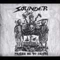 SOUNDER / PRAISE BE TO DEATH<DIGI>