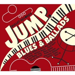 V.A. (JUMP, BLUES & BALLADS) / "BULLET RECORDS: JUMP, BLUES & BALLADS"