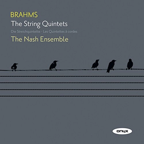 NASH ENSEMBLE / ナッシュ・アンサンブル / BRAHMS:STRING QUINTETS1&2